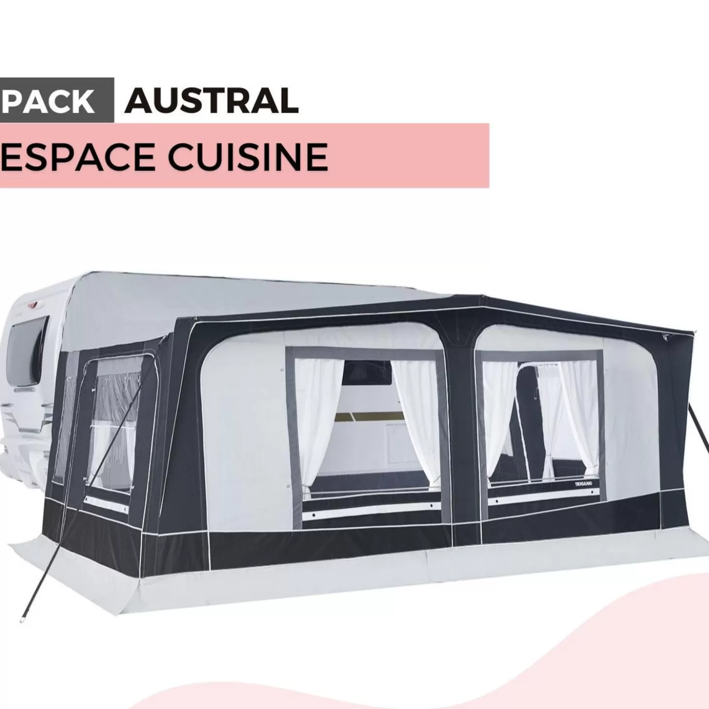 Trigano Pack Auvent Austral - Espace Cuisine< Bons Plans