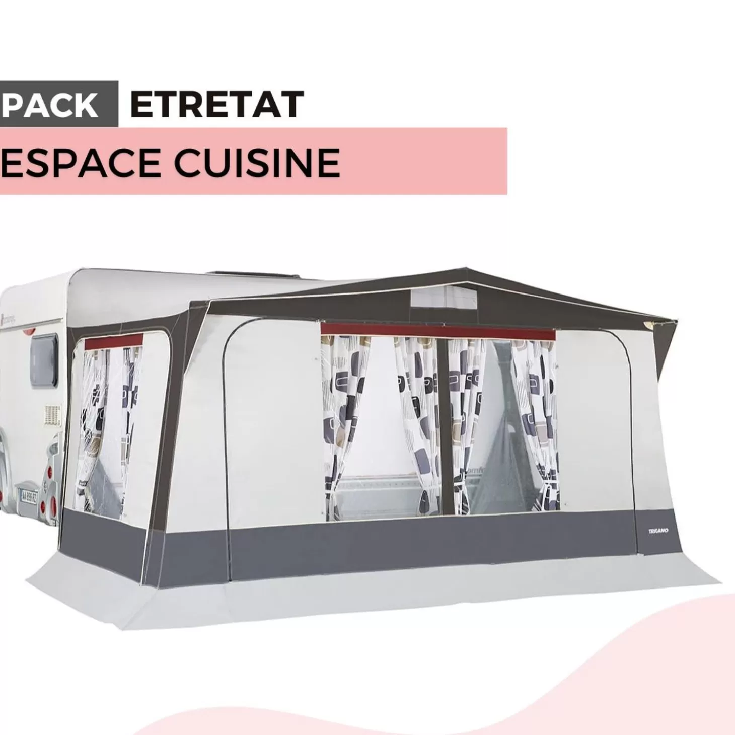 Trigano Pack Auvent Etretat - Espace Cuisine< Bons Plans