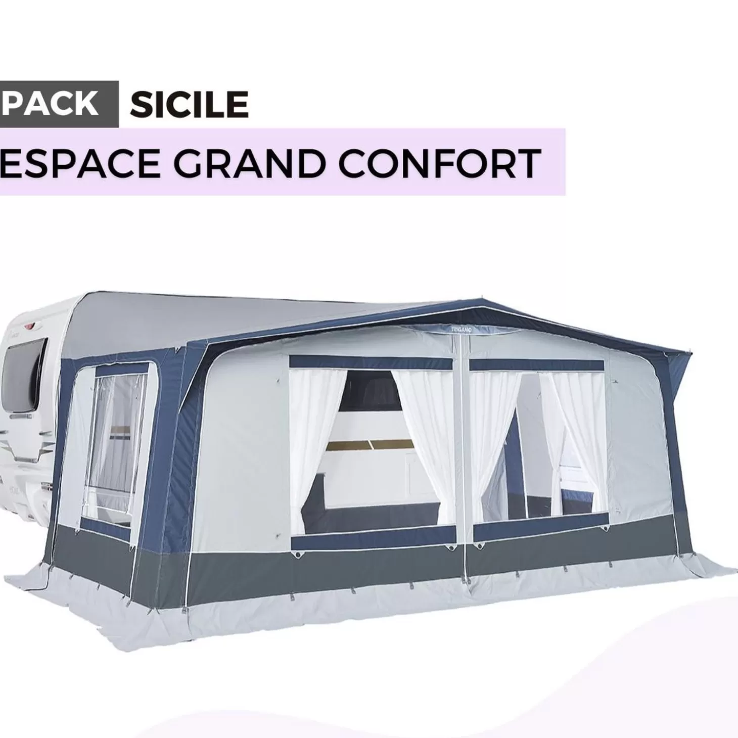 Trigano Pack Auvent Sicile - Grand Confort< Bons Plans
